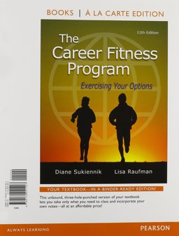 Career Fitness Program Exercising Your Options, Books a la Carte Edition Plus NEW MyStudentSuccessLab 11th 9780134059815 Front Cover