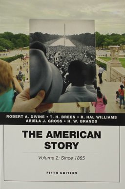 The American Story, Vol. 2 Plus NEW MyHistoryLab with Pearson EText -- Access Card Package