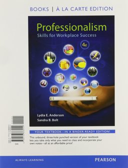 Professionalism Skills for Workplace Success, Books a la Carte Edition Plus NEW MyStudentSuccessLab 4th 9780134067858 Front Cover
