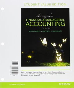 Horngren's Financial and Managerial Accounting 5th 9780134078908 Front Cover