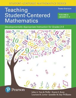 Teaching Student-Centered Mathematics Developmentally Appropriate Instruction for Grades 3-5 (Volume II), with Enhanced Pearson EText - Access Card Package 3rd 9780134081410 Front Cover