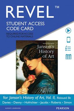 Revel Access Code for Janson's History of Art The Western Tradition, Reissued Edition, Volume 2 8th 9780134081793 Front Cover