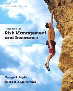 Principles of Risk Management and Insurance:  9780134082578 Front Cover