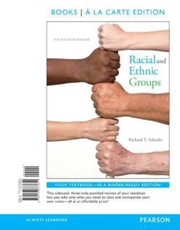Racial and Ethnic Groups Books a la Carte Edition Plus REVEL -- Access Card Package