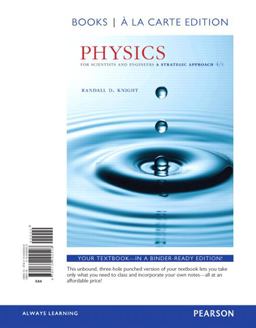 Physics for Scientists and Engineers: A Strategic Approach With Modern Physics, Books a La Carte Edition  9780134092508 Front Cover