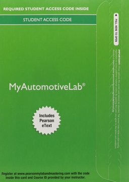 MyLab Automotive with Pearson EText -- Access Card -- for Automotive Technology