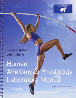 Human Anatomy and Physiology Laboratory Manual, Cat Version, MasteringA&P with Pearson EText and ValuePack Access Card and PhysioEx 9. 1 CD-ROM