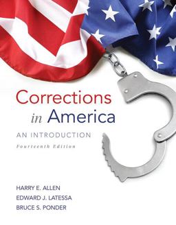 Corrections in America An Introduction Plus Mylab Criminal Justice with Pearson EText -- Access Card Package 14th 9780134099668 Front Cover