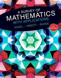 A Survey of Mathematics With Applications: 10th 9780134112107 Front Cover