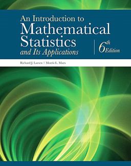 Introduction to Mathematical Statistics and Its Applications 6th 9780134114217 Front Cover