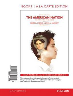 The American Nation, Volume 1, Books a la Carte Edition Plus NEW MyHistoryLab for US History -- Access Card Package