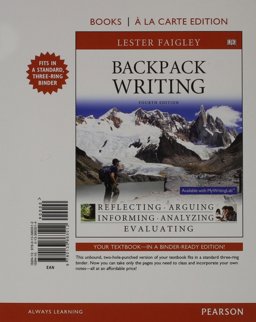 Backpack Writing, Books a la Carte Edition Plus MyWritingLab with Pearson EText -- Access Card Package