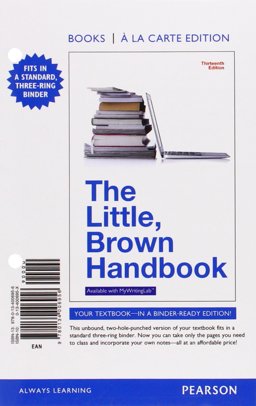 Little, Brown Handbook, Books a la Carte Edition Plus MyWritingLab with Pearson EText -- Access Card Package 13th 9780134128849 Front Cover