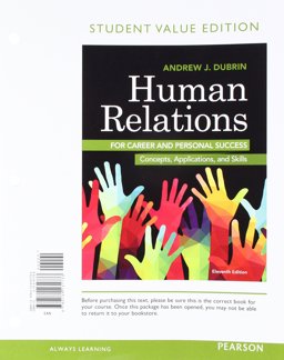 Human Relations for Career and Personal Success Concepts, Applications, and Skills, Student Value Edition 11th 9780134131733 Front Cover