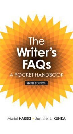 The Writer's FAQs The Writer's FAQs