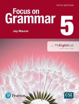 Focus on Grammar 5th 9780134133393 Front Cover
