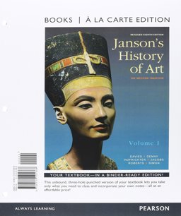 Janson's History of Art Volume 1, Books a la Carte Edition Plus REVEL -- Access Card Package
