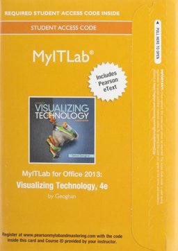 MyITLab with Pearson EText -- Access Card -- for Visualizing Technology