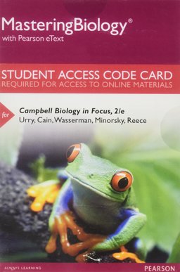 MasteringBiology with Pearson EText -- Standalone Access Card -- for Campbell Biology in Focus