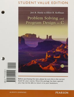 Problem Solving and Program Design in C, Student Value Edition 8th 9780134145914 Front Cover