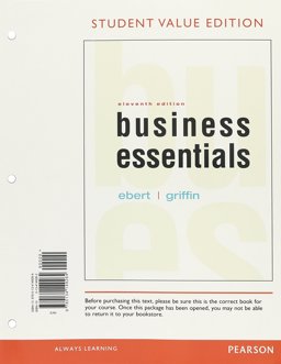 Business Essentials, Student Value Edition 11th 2016 9780134149264 Front Cover
