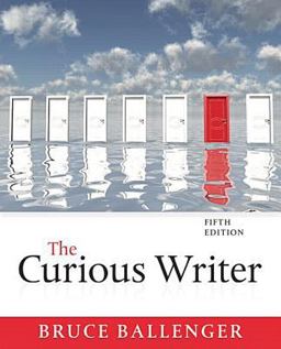 The Curious Writer + Mywritinglab + Pearson Etext Access Card:  9780134150789 Front Cover