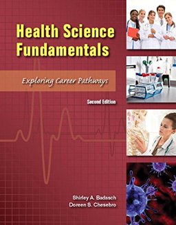 Health Science Fundamentals 2nd 9780134157245 Front Cover
