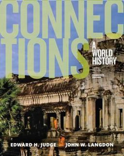 Connections A World History, Combined Volume, Plus NEW MyHistoryLab for World History 3rd 9780134167534 Front Cover
