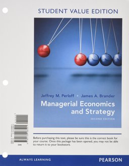 Managerial Economics and Strategy, Student Value Edition 2nd 9780134168401 Front Cover