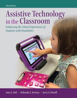 Assistive Technology in the Classroom: Enhancing the School Experiences of Students With Disabilities + Pearson Etext Access Card - Books a La Carte Edition 3rd 9780134170411 Front Cover