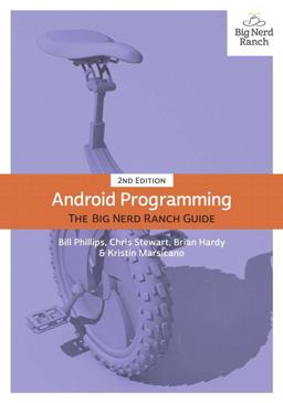 Android Programming The Big Nerd Ranch Guide 2nd 9780134171456 Front Cover