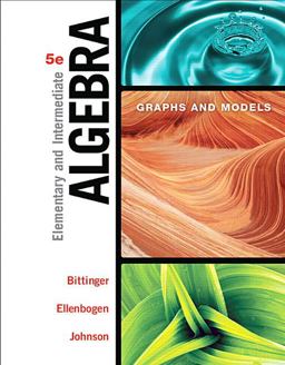 Elementary and Intermediate Algebra Graphs and Models 5th 9780134172408 Front Cover