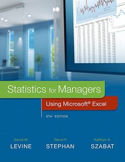 Statistics for Managers Using Microsoft Excel 8th 2016 9780134173856 Front Cover