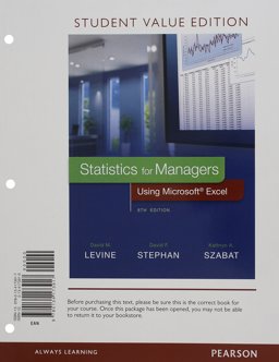 Statistics for Managers Using Microsoft Excel, Student Value Edition