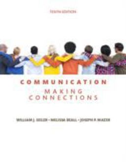 Communication: Making Connections  9780134184975 Front Cover