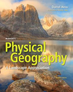 McKnight's Physical Geography McKnight's Physical Geography