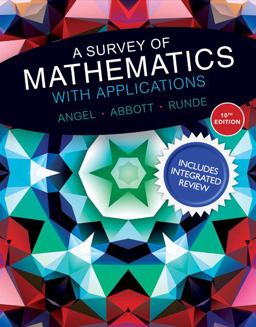 Survey of Mathematics with Applications with Integrated Review, a, Plus MyMathLab Student Access Card and Worksheets
