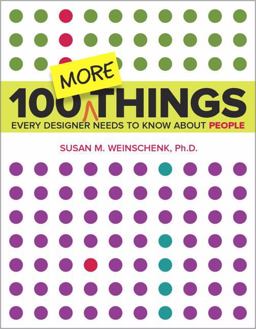 100 MORE Things Every Designer Needs to Know about People  9780134196039 Front Cover