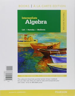 Intermediate Algebra, Books a la Carte Edition, Plus MyMathLab -- Access Card Package, 12/e 12th 9780134197371 Front Cover