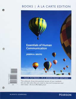 Essentials of Human Communication, Books a la Carte Edition 9th 9780134202457 Front Cover