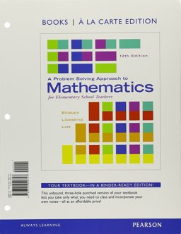 A Problem Solving Approach to Mathematics for Elementary School Teachers, Books a la Carte Edition; MyMathLab -- Valuepack Access Card; Activities Manual for a Problem Solving Approach to Mathematics for Elementary School Teachers
