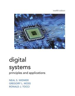 Digital Systems 12th 9780134220130 Front Cover