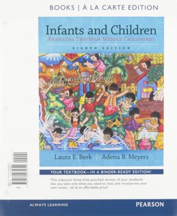Infants and Children, Books a la Carte Plus NEW MyDevelopmentLab -- Access Card Package 8th 9780134222172 Front Cover