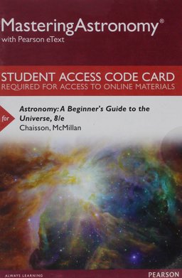 MasteringAstronomy with Pearson EText -- Standalone Access Card -- for Astronomy