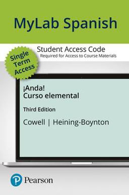 MyLab Spanish with Pearson EText -- Access Card -- for ï¿½Anda! Curso Elemental (one Semester Access) 3rd 9780134244945 Front Cover