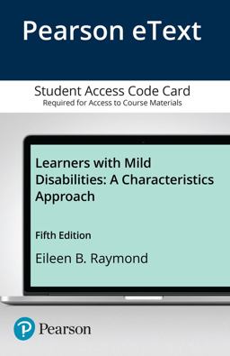 Learners with Mild Disabilities A Characteristics Approach -- Enhanced Pearson EText 5th 9780134256672 Front Cover