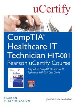 CompTIA Healthcare IT Technician HIT-001 Pearson UCertify Course Student Access Card