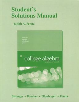 Student Solutions Manual for College Algebra