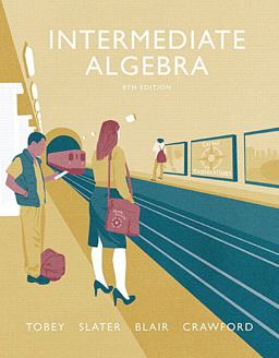 Intermediate Algebra Plus Mylab Math -- Access Card Package 8th 9780134266398 Front Cover