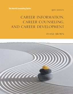 Career Information, Career Counseling and Career Development with Mylab Counseling with Pearson EText -- Access Card Package 11th 9780134270654 Front Cover
